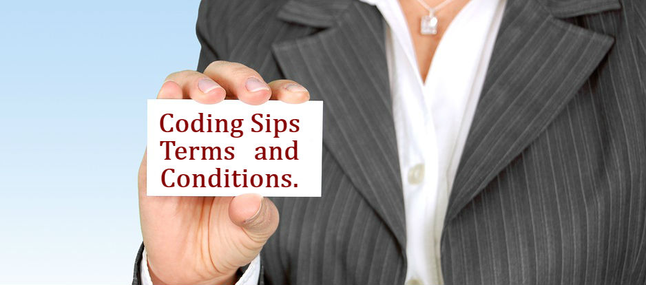 Coding Sips terms and conditions